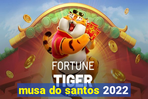 musa do santos 2022