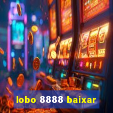 lobo 8888 baixar