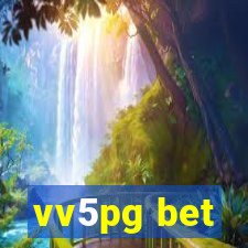 vv5pg bet