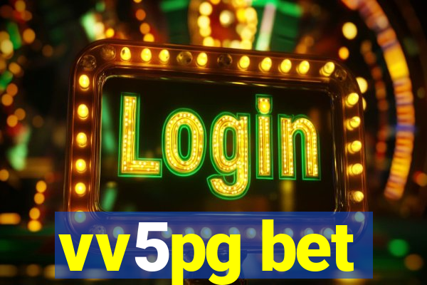 vv5pg bet