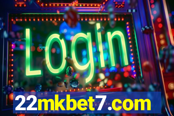 22mkbet7.com