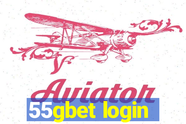 55gbet login