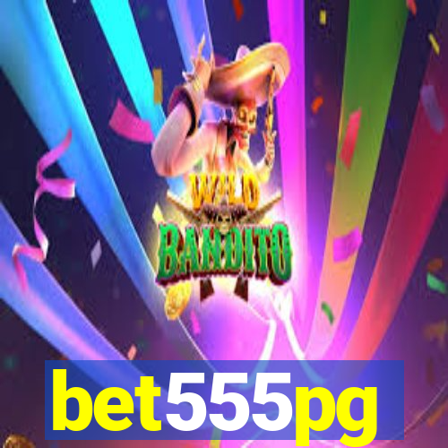 bet555pg