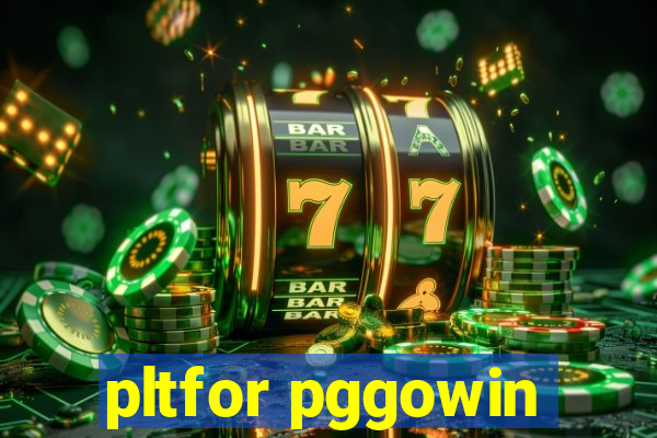 pltfor pggowin