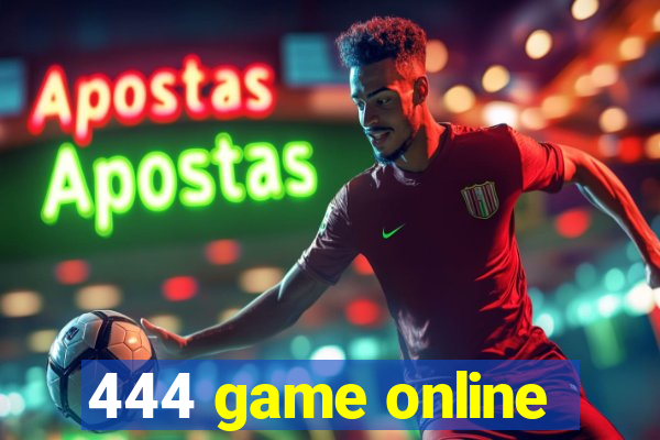 444 game online