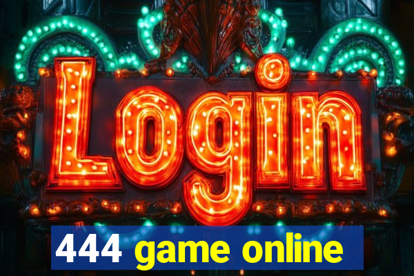 444 game online