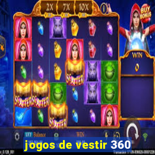 jogos de vestir 360