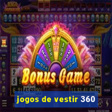 jogos de vestir 360