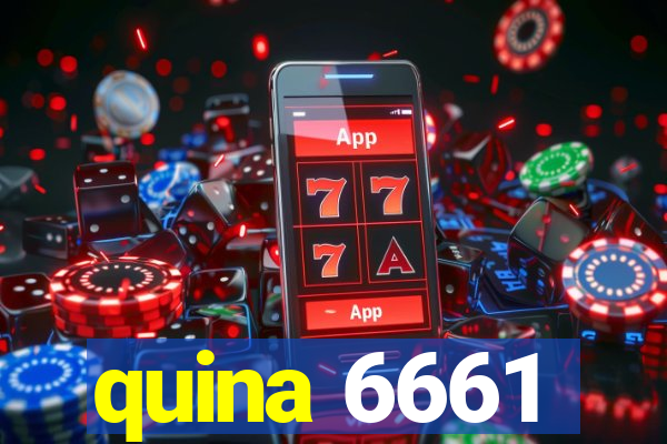 quina 6661