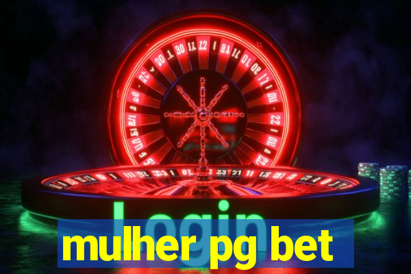 mulher pg bet