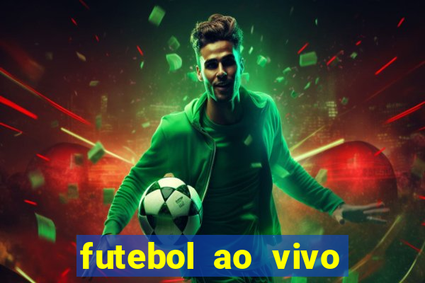 futebol ao vivo sem trava