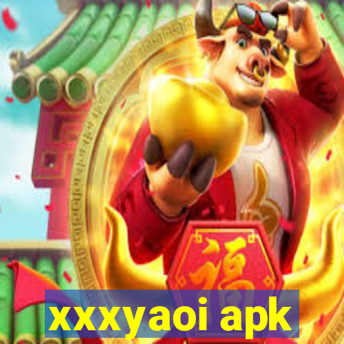 xxxyaoi apk