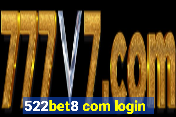 522bet8 com login