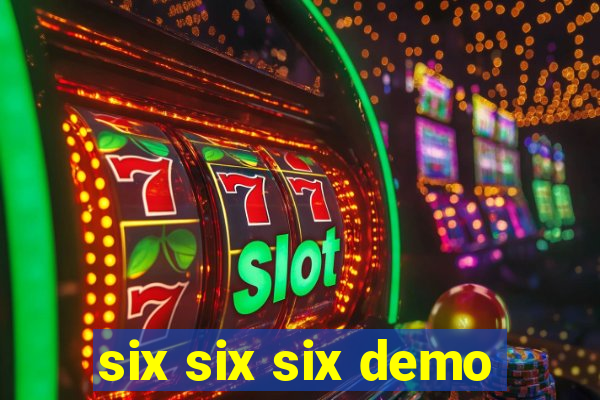 six six six demo