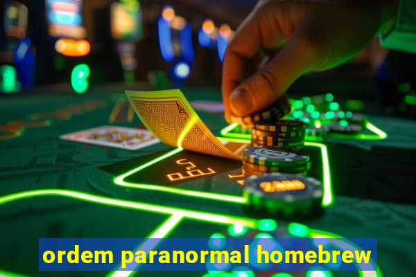 ordem paranormal homebrew