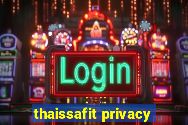 thaissafit privacy