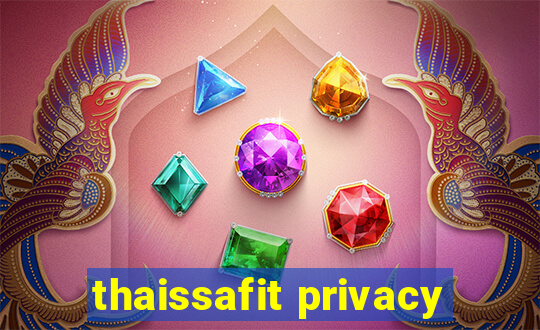 thaissafit privacy