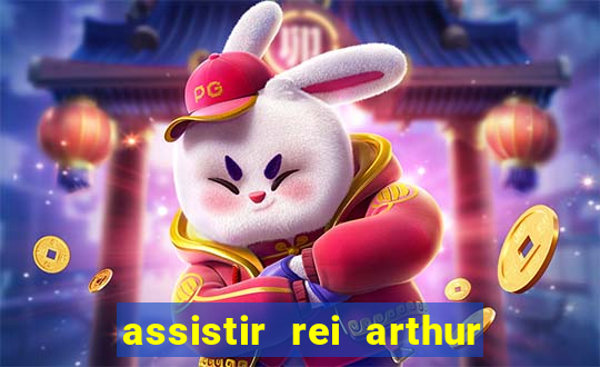 assistir rei arthur 2004 topflix