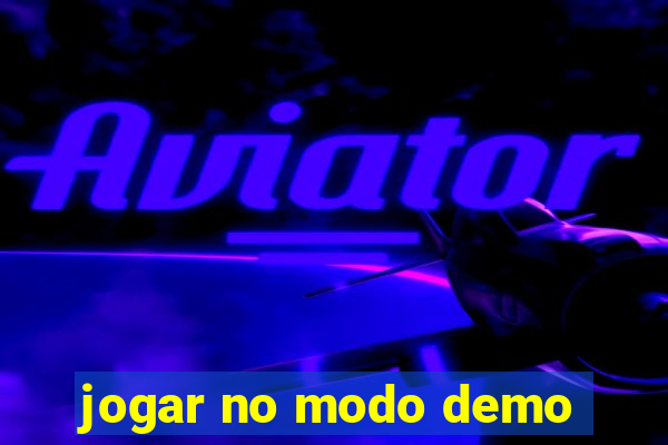 jogar no modo demo