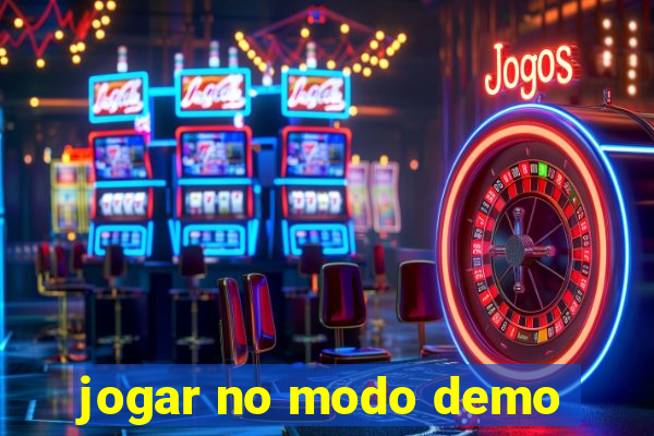 jogar no modo demo