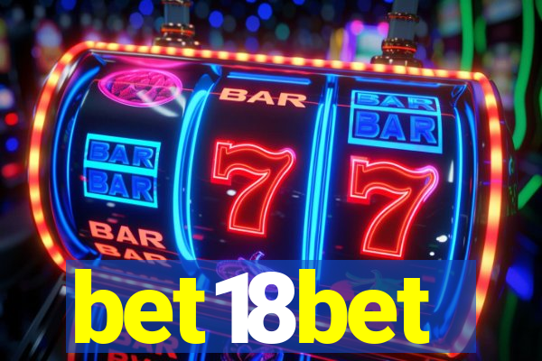 bet18bet