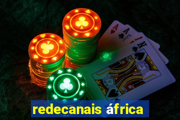 redecanais áfrica