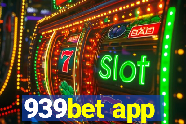 939bet app