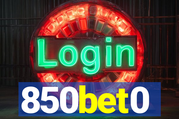 850bet0