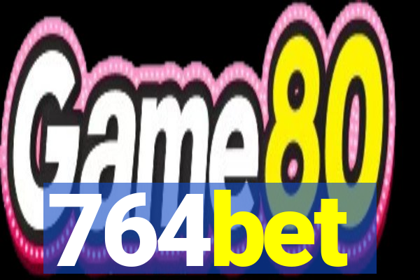 764bet