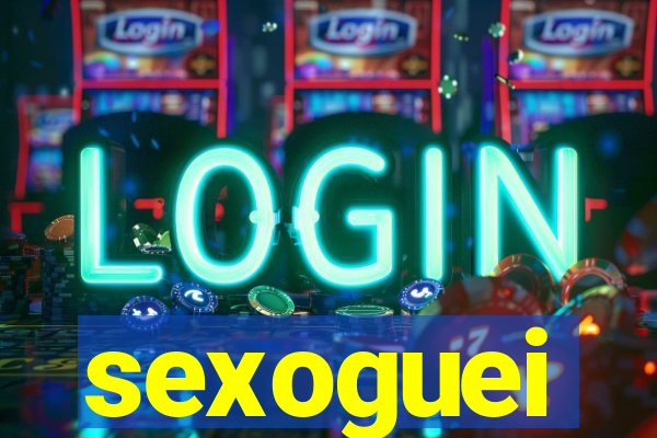 sexoguei