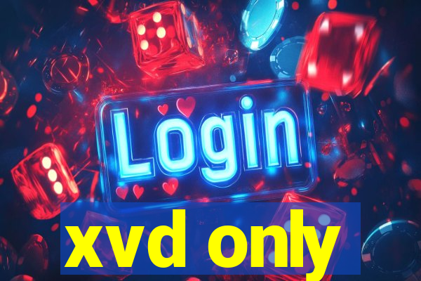 xvd only