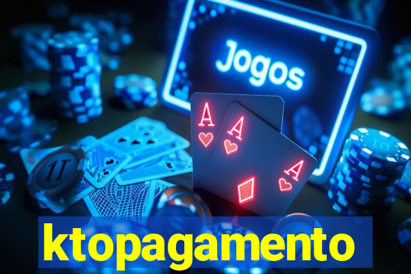 ktopagamento