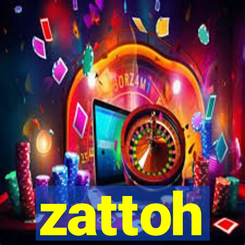 zattoh