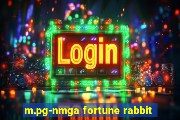 m.pg-nmga fortune rabbit