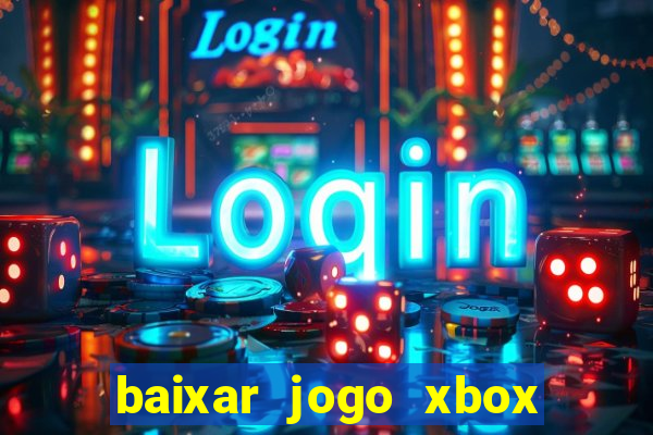 baixar jogo xbox 360 rgh