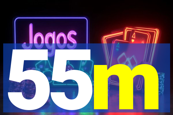 55m