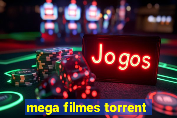 mega filmes torrent