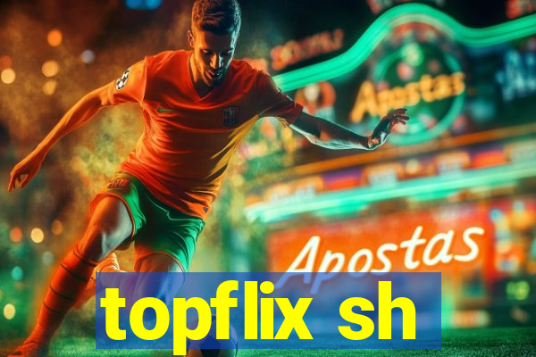 topflix sh