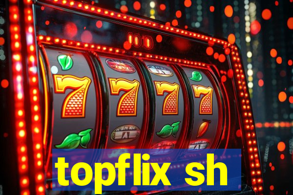 topflix sh