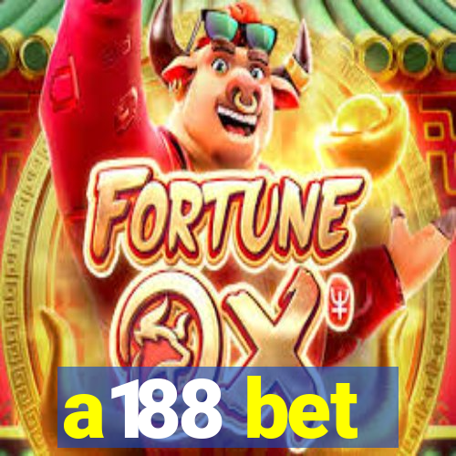 a188 bet