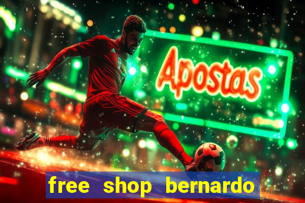 free shop bernardo de irigoyen