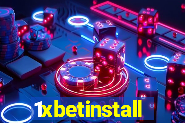 1xbetinstall