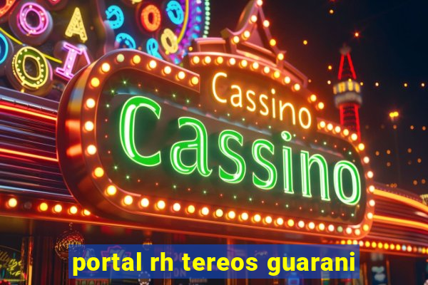 portal rh tereos guarani