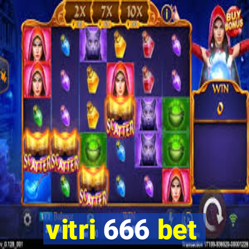 vitri 666 bet