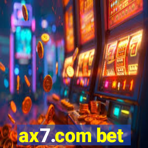 ax7.com bet