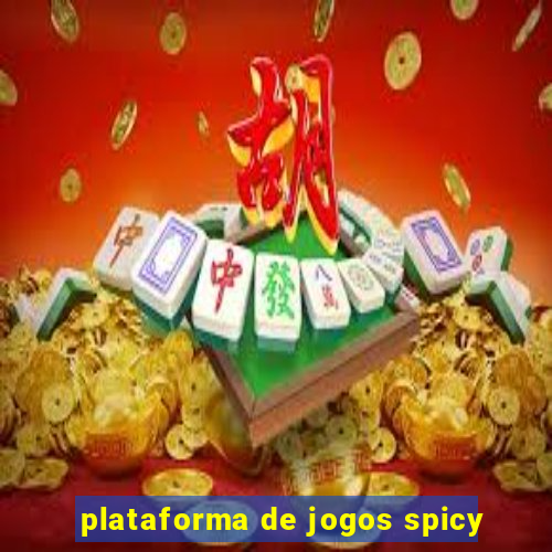 plataforma de jogos spicy