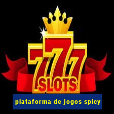 plataforma de jogos spicy