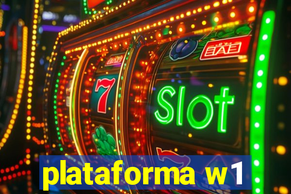 plataforma w1