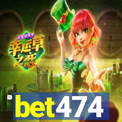 bet474