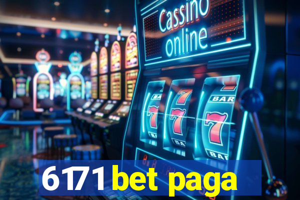 6171 bet paga